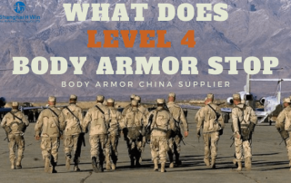 What Does Level 4 Body Armor Stop