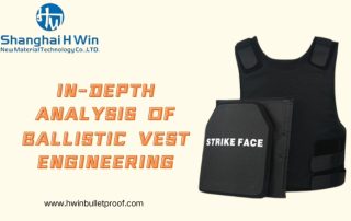 In-Depth Analysis of Ballistic Vest Engineering