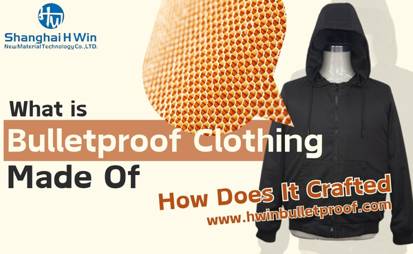 How Bulletproof Clothing is Crafted and What It's Made Of